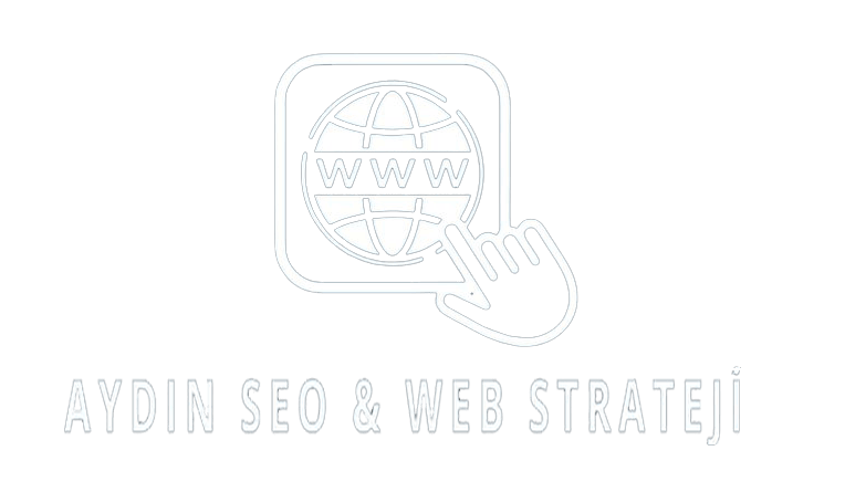 Aydın SEO ve Web Strateji